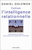 Cultiver l'intelligence relationnelle